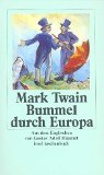 Mark Twain: Bummel durch Europa